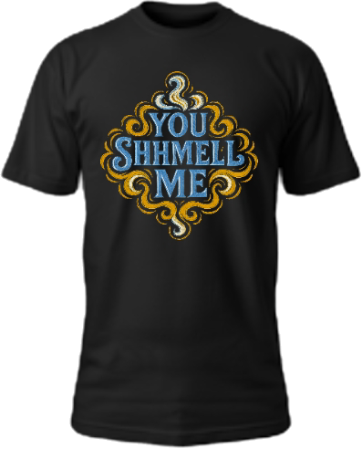 You Shhmell Me Aroma T.1